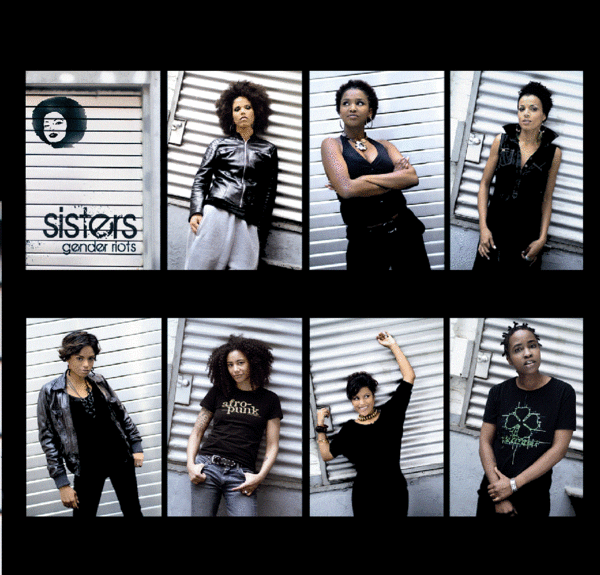 best-of black music vom dynamischsten frauenkollektiv - SISTERS: Das "Gender Riots"-Album revisited 